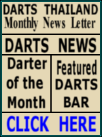 Darts Thailand Monthly Newsletter, Darts News, Darter of the Month, featured Darts Bar, Interviews