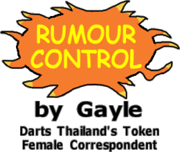 Darts Thailand - Gayle's Rumour Control